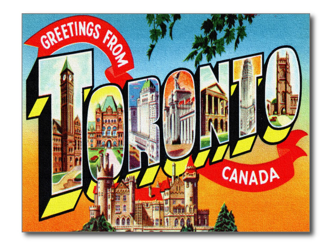 Vintage postcard that says "Greetings from Toronto, Canada" and showing famous historical buildings in Toronto like Casa Loma and the University of Toronto